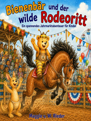 cover image of Bienenbär und der wilde Rodeoritt